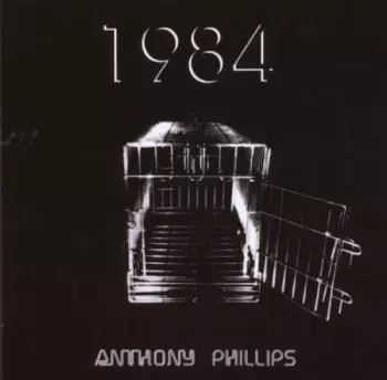 Anthony Phillips: 1984