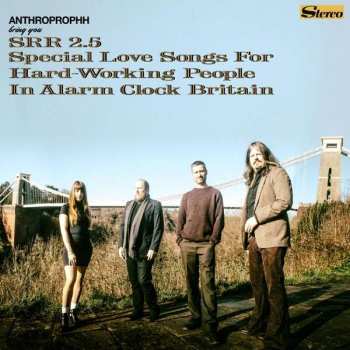 Anthroprophh: SRR 2.5 Special Love Songs For Hard-Working People In Alarm Clock Britain