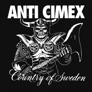 Anti Cimex: Absolut Country Of Sweden