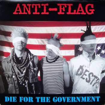 LP Anti-Flag: Die For The Government 565012