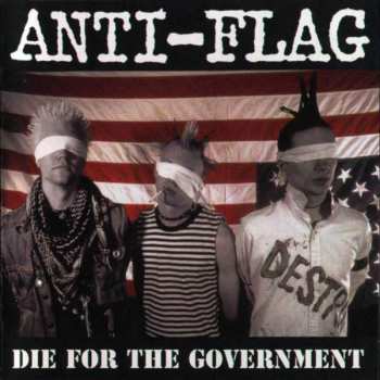 CD Anti-Flag: Die For The Government 648143