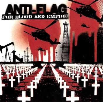 CD Anti-Flag: For Blood And Empire 630039