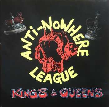 LP Anti-Nowhere League: Kings & Queens 561033