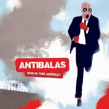 Album Antibalas: Who Is This America?