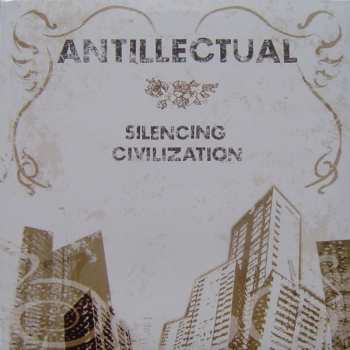 LP Antillectual: Silencing Civilization CLR 341648