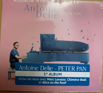 Antoine Delie: Peter Pan