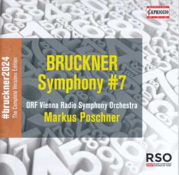 CD Anton Bruckner: Bruckner 2024 "the Complete Versions Edition" - Symphonie Nr.7 E-dur Wab 107 617942