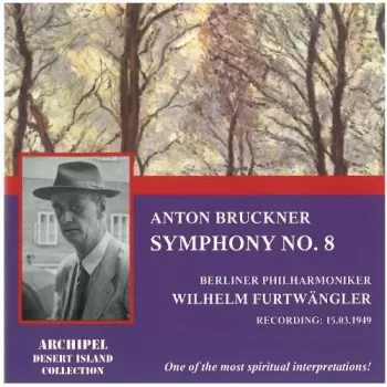 Bruckner Symphony N.8