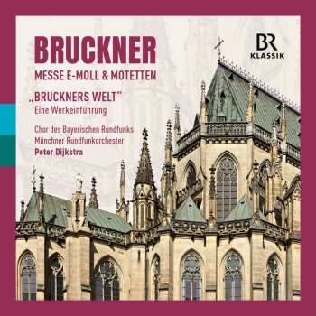 Album Anton Bruckner: Messe Nr.2 E-moll