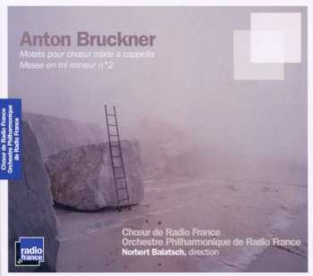 Album Anton Bruckner: Messe Nr.2 E-moll