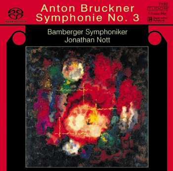 SACD Anton Bruckner: Symphonie Nr.3 544175