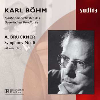 Album Karl Böhm: Symphony No. 8 (Munich, 1971)