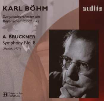 CD Karl Böhm: Symphony No. 8 (Munich, 1971) 549576