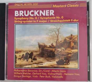 Album Anton Bruckner: Symphony No.0 in D Minor/ String-quintet in F Major