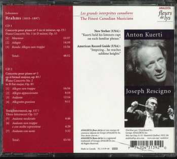 2CD Anton Kuerti: Brahms Piano Concertos and Piano Solo Works 473938