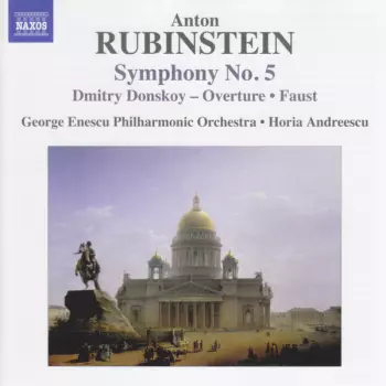 Symphony No. 5 • Dmitry Donskoy - Overture • Faust