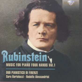 Album Anton Rubinstein: Music For Piano Four Hands Vol. 1