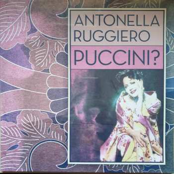 Album Antonella Ruggiero: Puccini?