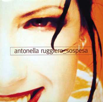 Antonella Ruggiero: Sospesa