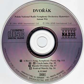 CD Antonín Dvořák: A Hero's Song, Op. 111 • Czech Suite, Op. 39 • Hussite Overture, Op. 67 • Festival March, Op. 54 117148