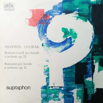 LP Antonín Dvořák: Koncert A Moll Pro Housle A Orchestr, Op. 53 / Romance Pro Housle A Orchestr, Op. 11 543648