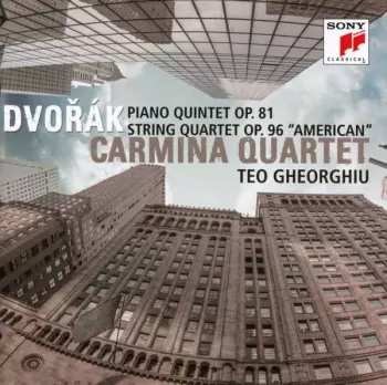 Piano Quintet Op. 81 - String Quartet Op. 96 "American"