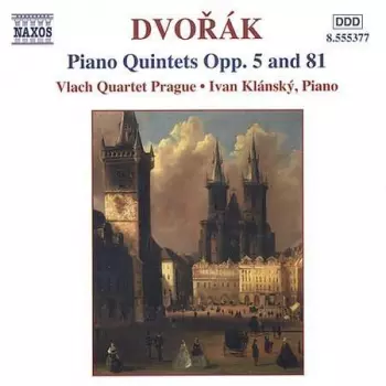 Piano Quintets Opp. 5 And 81