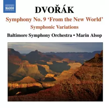 Symphony No. 9 'From The New World' • Symphonic Variations