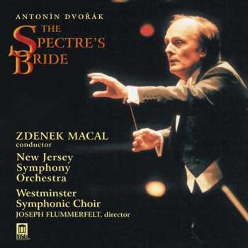 Album Antonín Dvořák: The Spectre's Bride