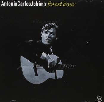 Album Antonio Carlos Jobim: Antonio Carlos Jobim's Finest Hour