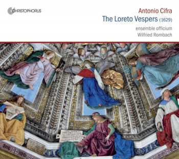 Album Ensemble Officium: The Loreto Vespres (1629) Lauretanische Vesper • Les Vêpres De Lorette • Vespræs Laurtetanæ