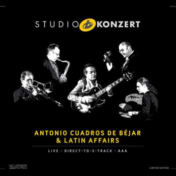 LP Antonio Cuadros De Béjar: Studio Konzert LTD | NUM 80187