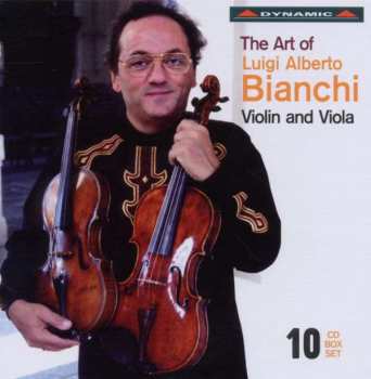 Album Antonio Joseph Bazzini: Luigi Alberto Bianchi - The Art Of