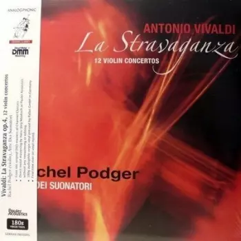 La Stravaganza (12 Violin Concertos)