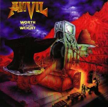 Album Anvil: Worth The Weight