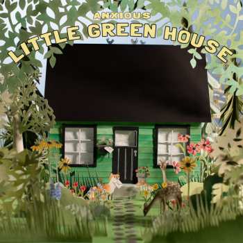 LP Anxious: Little Green House 577694