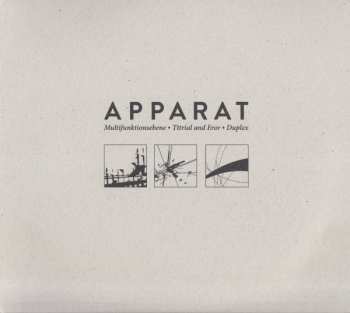 Album Apparat: Multifunktionsebene, Tttrial and Eror, Duplex