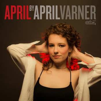 CD April Varner: April By April Varner 619084