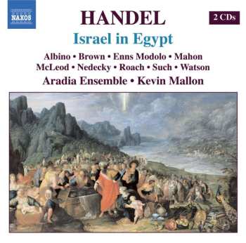 2CD Aradia Ensemble: Handel: Israel in Egypt 437181