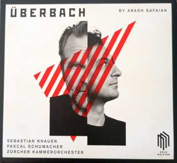 Album Arash Safaian: Überbach - 5 Konzerte Für Klavier, Vibraphon & Kammerorchester