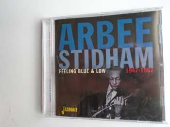 Album Arbee Stidham: Feeling Blue & Low 1947-1957