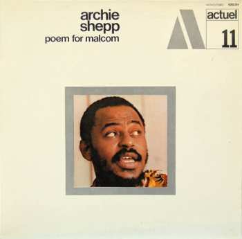 Album Archie Shepp: Poem For Malcom