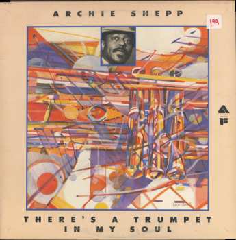 Album Archie Shepp: There's A Trumpet In My Soul