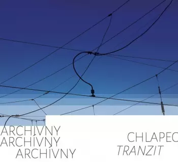 Archívny Chlapec: Tranzit