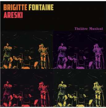 Album Areski - Brigitte Fontaine: Théâtre Musical