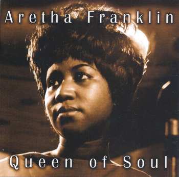 Album Aretha Franklin: Queen Of Soul