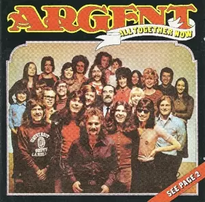 Argent: All Together Now