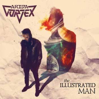 Album Arida Vortex: The Illustrated Man