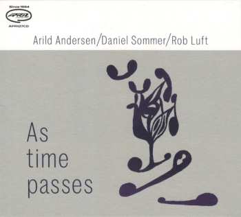 Arild Andersen: As Time Passes