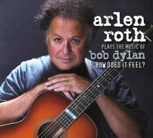 Album Arlen Roth: Plays The Music Of Bob Dylan